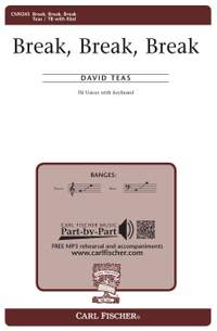 David Teas: Break, Break, Break
