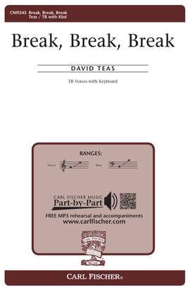 David Teas: Break, Break, Break