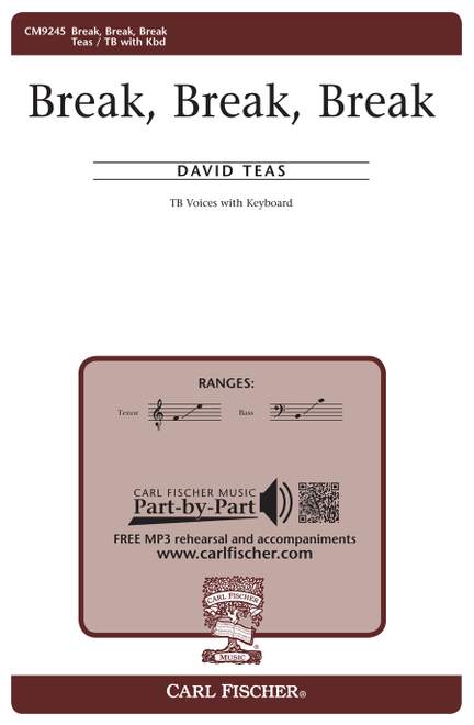 David Teas: Break, Break, Break