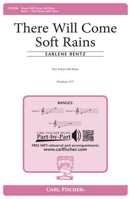 Earlene Rentz: There Will Come Soft Rains