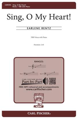 Earlene Rentz: Sing, O My Heart!