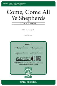 Tom Council: Come, Come All Ye Shepherds