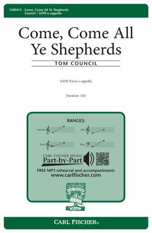 Tom Council: Come, Come All Ye Shepherds