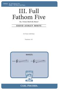 David White: III. Full Fathom Five