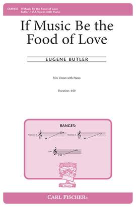 Eugene Butler: If Music Be the Food of Love