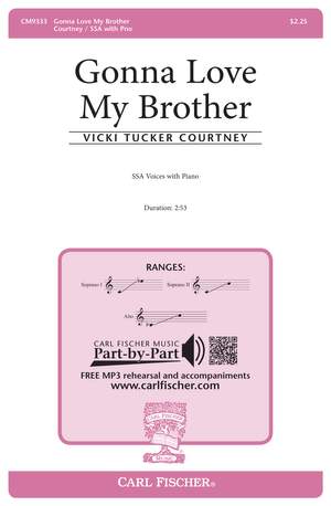 Vicki Tucker Courtney: Gonna Love My Brother