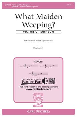 Victor Johnson: What Maiden Weeping?