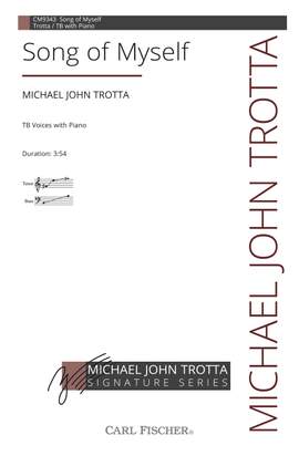 Michael John Trotta: Song of Myself