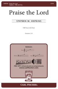 Stephen M. Hopkins: Praise the Lord