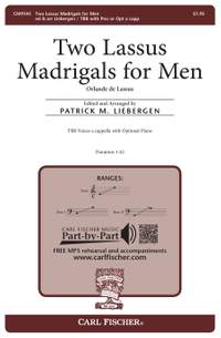 Two Lassus Madrigals for Men