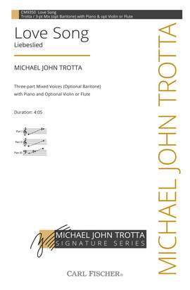 Michael John Trotta: Love Song