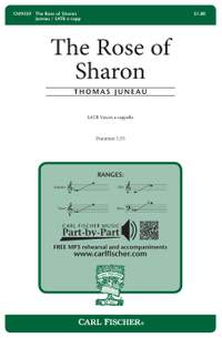 Thomas Juneau: The Rose of Sharon