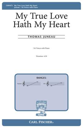 Thomas Juneau: My True Love Hath My Heart