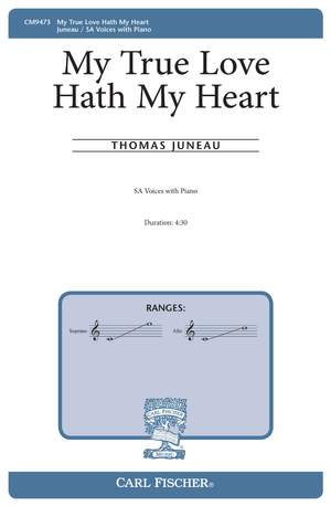 Thomas Juneau: My True Love Hath My Heart