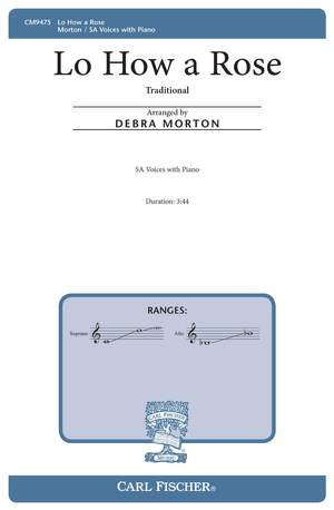 Debra Morton: Lo How a Rose