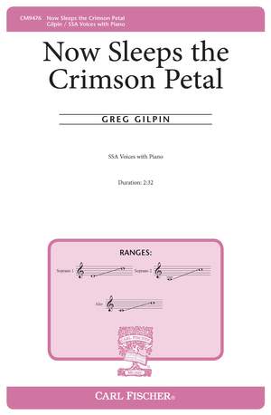 Greg&#x20;Gilpin&#x3A;&#x20;Now&#x20;Sleeps&#x20;the&#x20;Crimson&#x20;Petal