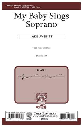Jacob Averitt: My Baby Sings Soprano