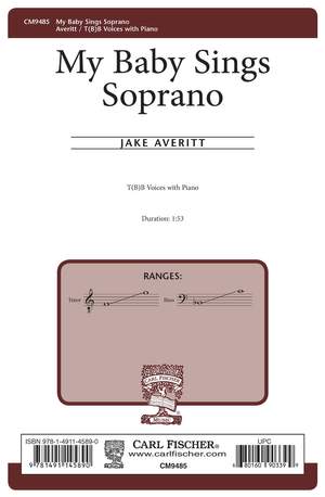 Jacob Averitt: My Baby Sings Soprano