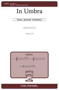 Paul David Thomas: In Umbra