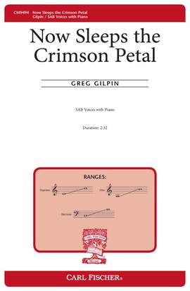 Greg Gilpin: Now Sleeps the Crimson Petal