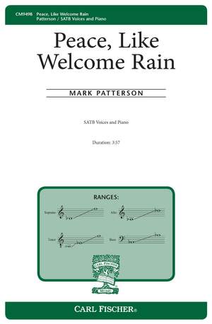 Mark&#x20;Patterson&#x3A;&#x20;Peace,&#x20;Like&#x20;Welcome&#x20;Rain
