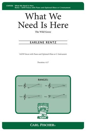 Earlene Rentz: What We Need Is Here