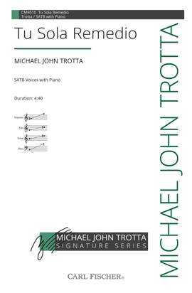 Michael John Trotta: Tu Sola Remedio