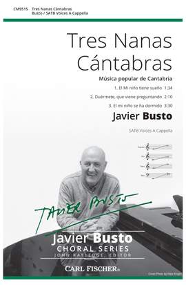 Javier Busto Sagrado: Tres Nanas Cántabras