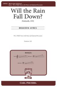 Braeden Ayres: Will the Rain Fall Down?