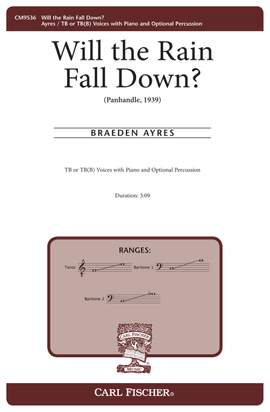 Braeden Ayres: Will the Rain Fall Down?