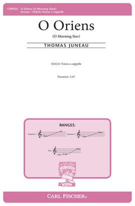 Thomas Juneau: O Oriens