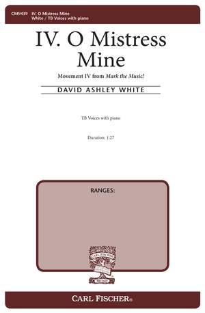 David White: IV. O Mistress Mine