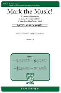 David White: Mark the Music!