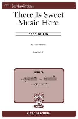 Greg Gilpin: There Is Sweet Music Here