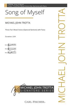 Michael John Trotta: Song of Myself