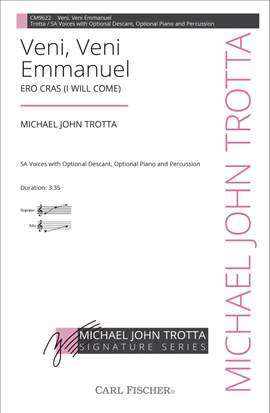 Michael John Trotta: Veni, Veni Emmanuel