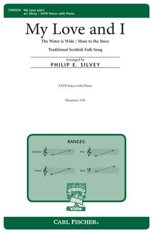 Philip E. Silvey: My Love and I