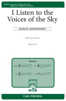 Denice Rippentrop: I Listen to the Voices in the Sky
