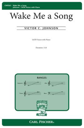 Victor Johnson: Wake Me a Song