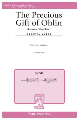 Braeden Ayres: The Precious Gift of Ohlin