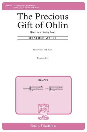 Braeden Ayres: The Precious Gift of Ohlin