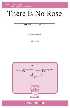 Rasch, R: There is no Rose