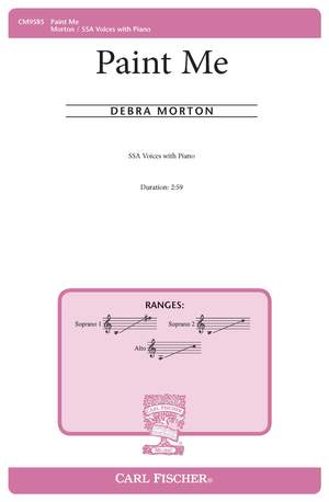 Debra Morton: Paint Me