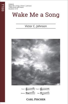 Victor Johnson: Wake Me a Song