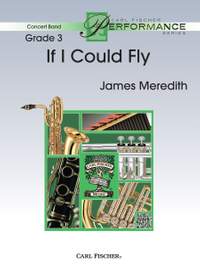 James Meredith: If I Could Fly