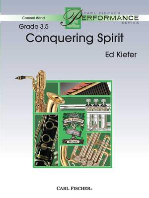 Ed Kiefer: Conquering Spirit
