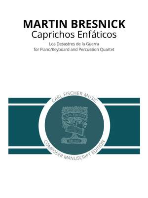 Martin Bresnick: Caprichos Enfáticos