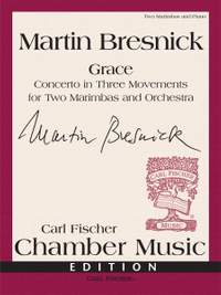 Martin Bresnick: Grace