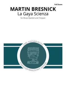 Martin Bresnick: La Gaya Scienza