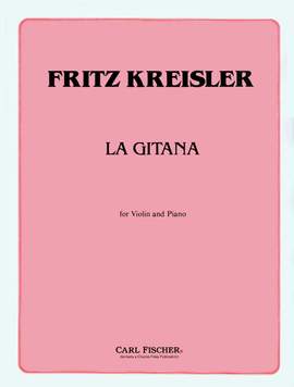 Fritz Kreisler: La Gitana